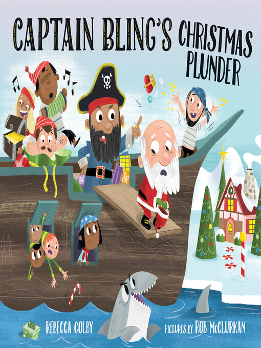 Title details for Captain Bling's Christmas Plunder by Rebecca Colby - Available